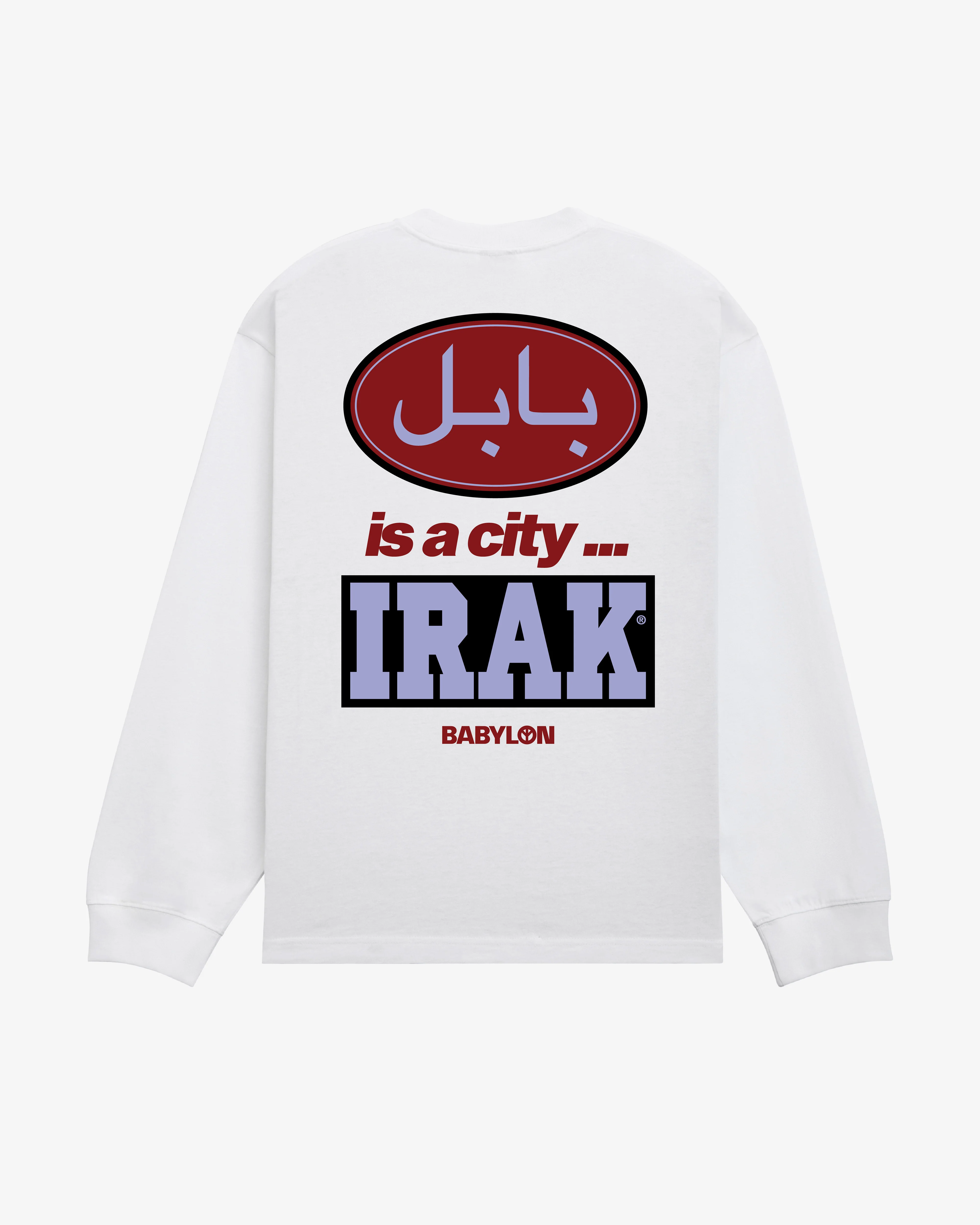 Irak - Babylon Men's Is A City Long Sleeve - (Pure White)